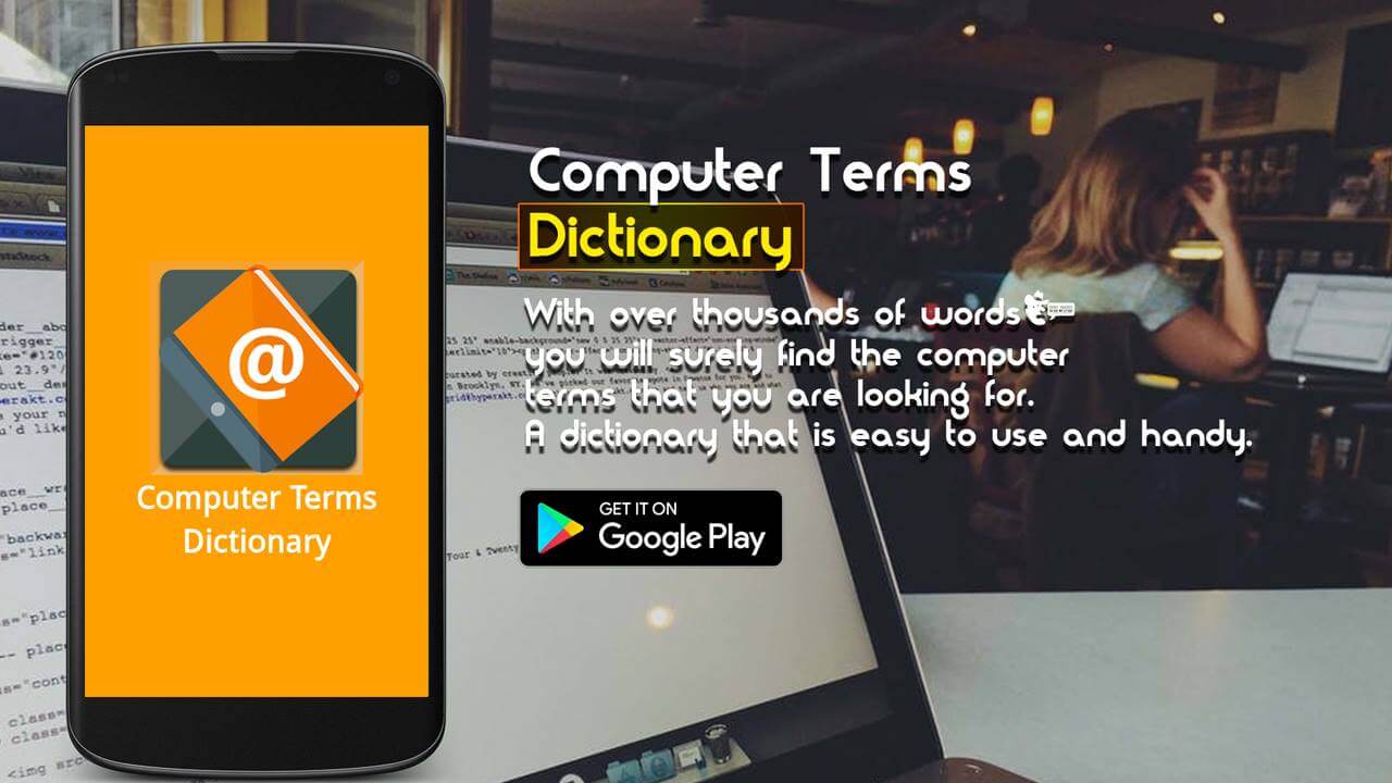 Computer Dictionary: Offline Computer Terms